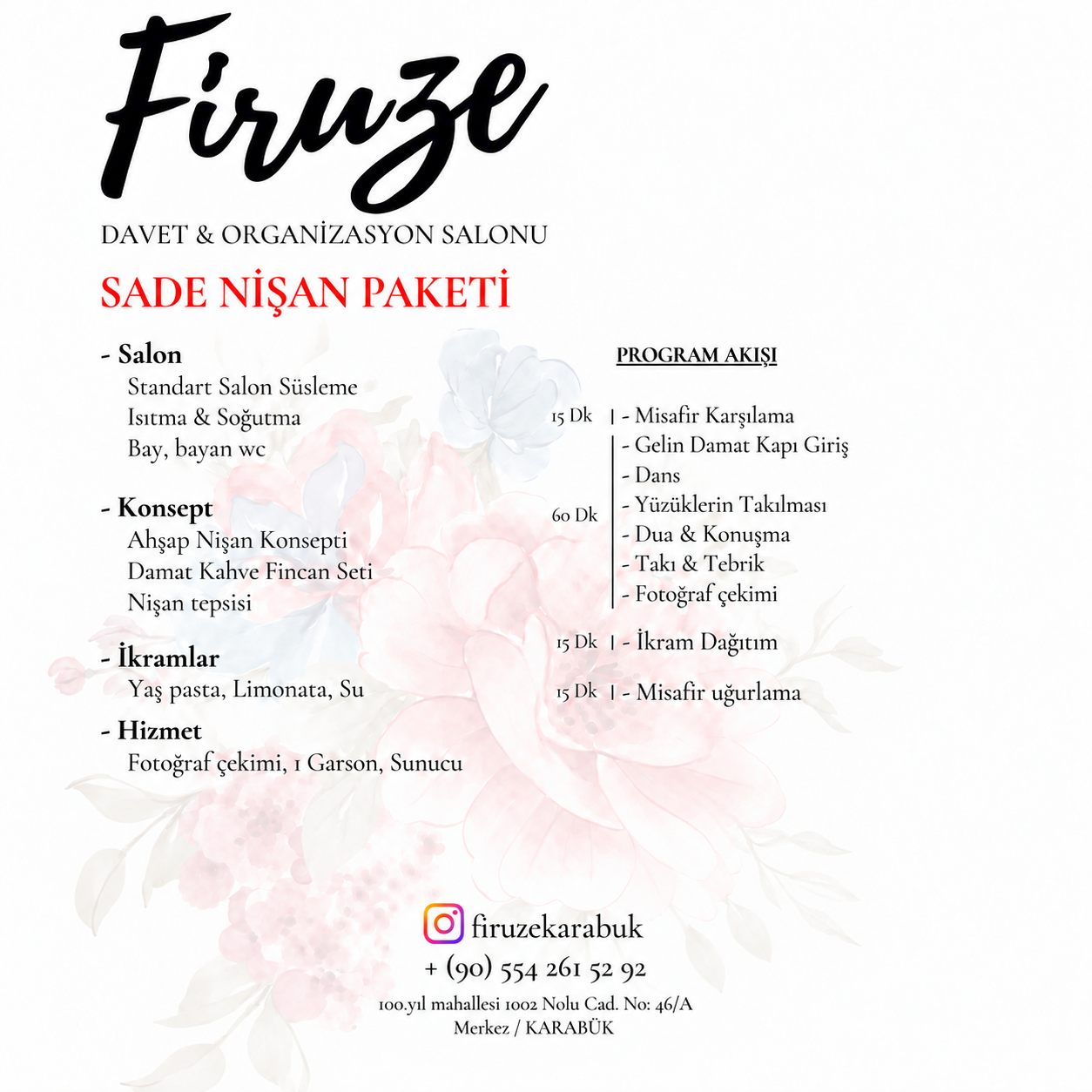 Sade Nişan Paketi 50 Kişi (Extra kişi 150₺) paket ayrıntıları